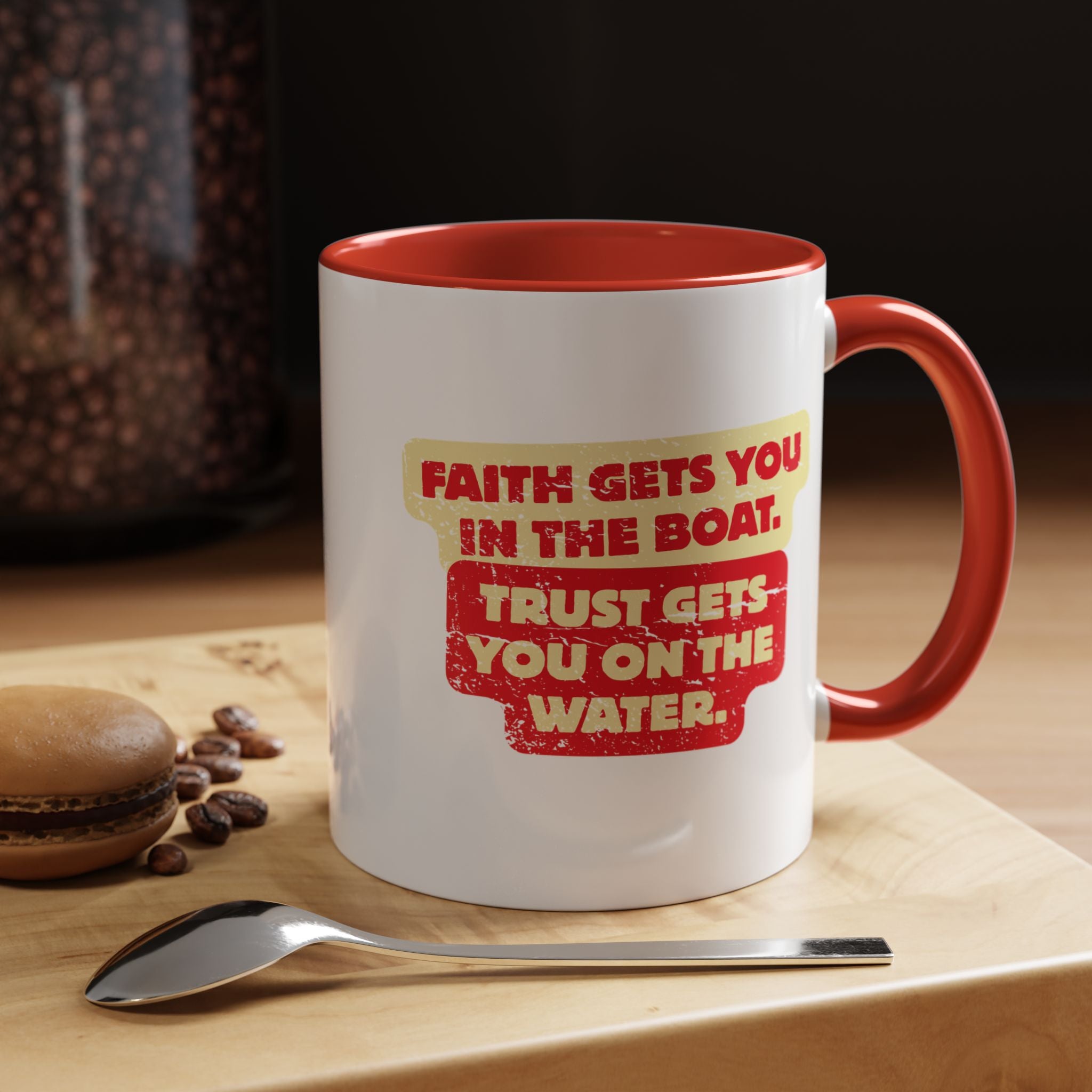 Coffee Mug — Faith Gets You in the Boat, Trust Gets You on the Water (Religious Inspirational)