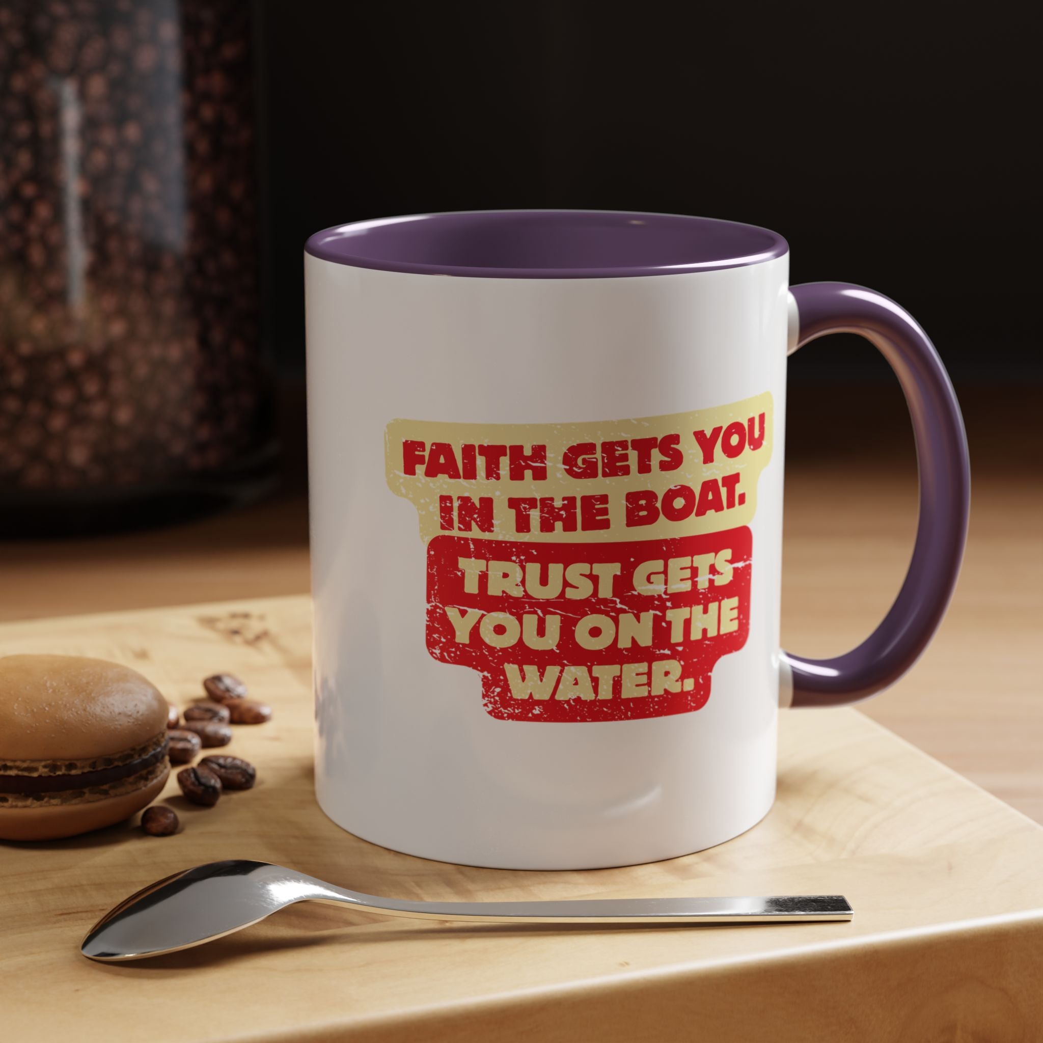 Coffee Mug — Faith Gets You in the Boat, Trust Gets You on the Water (Religious Inspirational)